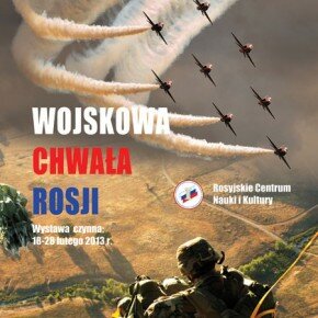 Wojskowa chwała Rosji. Wystawa w Gdańsku Wojskowa chwała Rosji. Wystawa w Gdańsku
