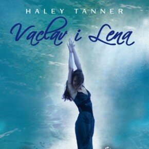 Vaclav i Lena Haley Tanner. Recenzja