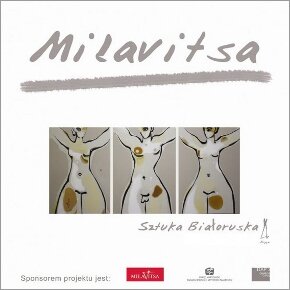 Wystawa Milavitsa - Sztuka Białoruska