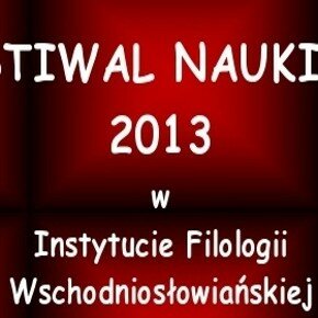 Festiwal Nauki 2013