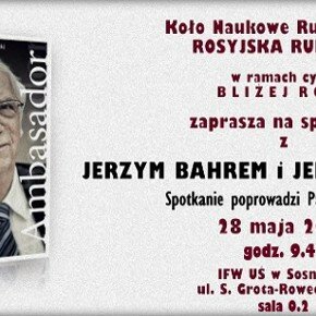 Spotkanie z Jerzym Bahrem i Jerzym Sadeckim w IFW UŚ - zmiana godziny spotkania