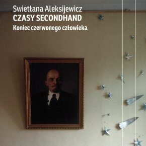 Czasy secondhand Swietłana Aleksijewicz